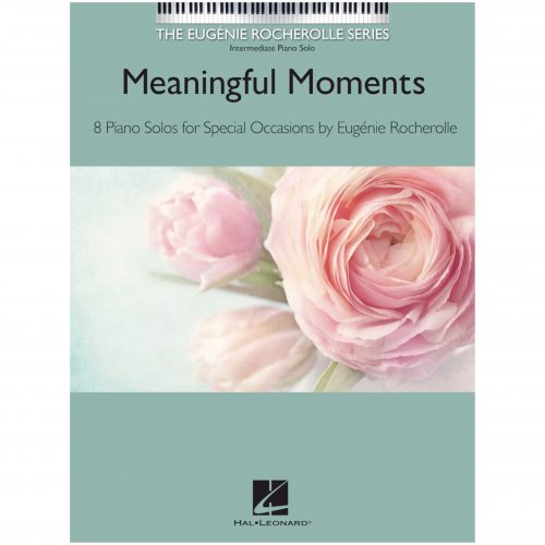 MEANINGFUL MOMENTS