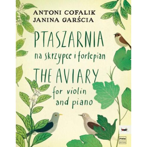 The Aviary  - for Violin and Piano
