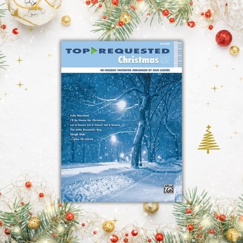 - Top-Requested Christmas Sheet Music