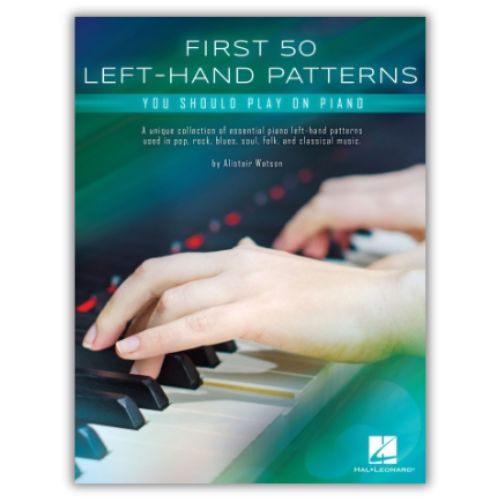 First 50 Left-Hand Patterns You Should Play on Piano
