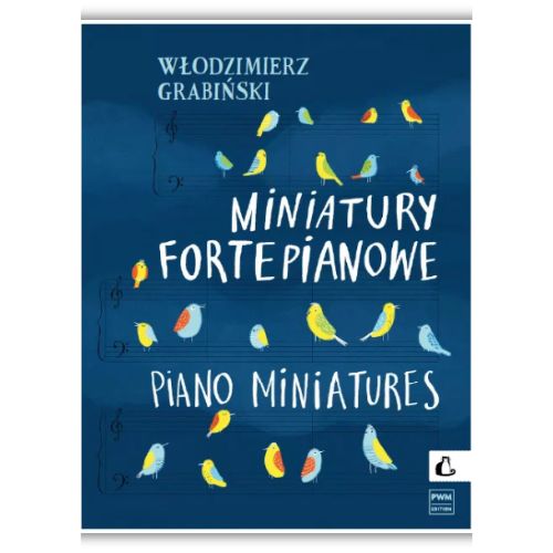 - Piano miniatures