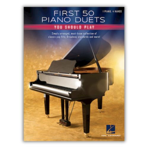 First 50 Piano Duets You Should Play